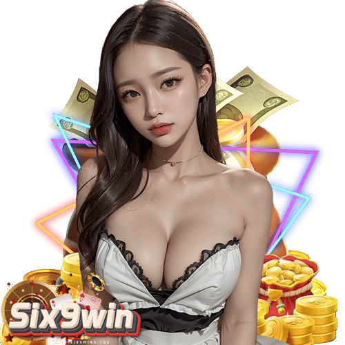 six9win ไม่มีขั้นต่ำ